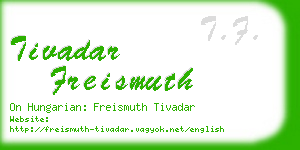tivadar freismuth business card